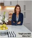  ?? BAXTER MILLER ?? ‘Tough Love With Hilary Farr’