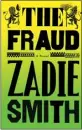  ?? COURTESY OF PENGUIN BOOKS ?? “The Fraud” by Zadie Smith is the top-selling fiction release at Southern California's independen­t bookstores.