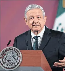 ?? /EFE ?? El presidente de México, Andrés Manuel López Obrador.