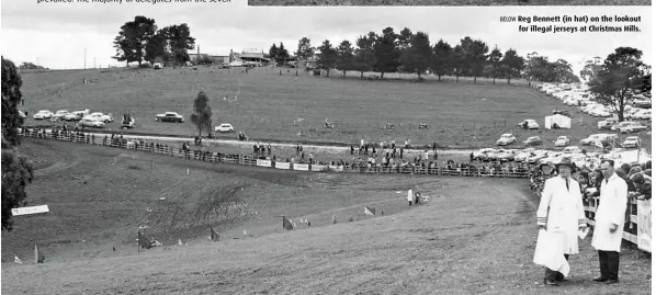  ??  ?? BELOW Reg Bennett (in hat) on the lookout for illegal jerseys at Christmas Hills.