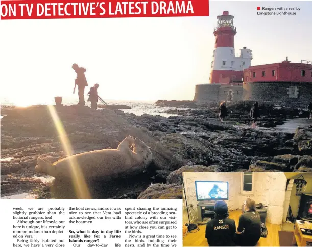  ??  ?? Rangers with a seal by Longstone Lighthouse