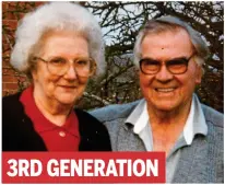  ??  ?? Service: Margaret and William Westbrook 3RD GENERATION