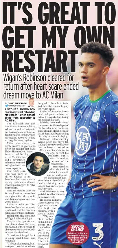  ??  ?? Robinson is back in training with Wigan... hoping he’s put his health scare behind him