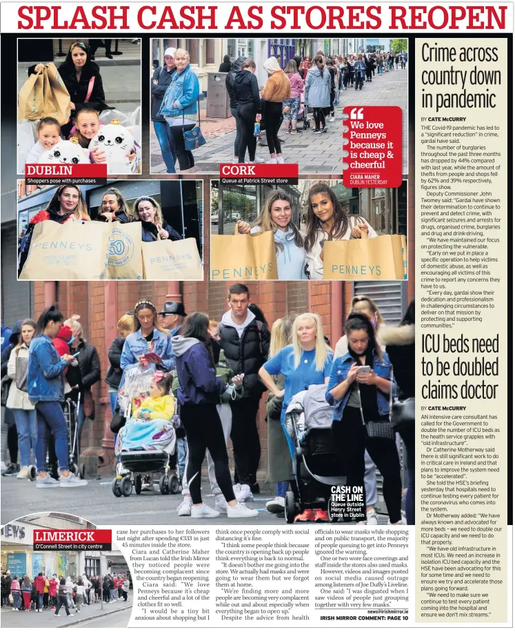  ??  ?? DUBLIN
Shoppers pose with purchases
LIMERICK O’connell Street in city centre
CORK
Queue at Patrick Street store
CASH ON THE LINE Queue outside Henry Street store in Dublin
CATE MCCURRY
CATE MCCURRY