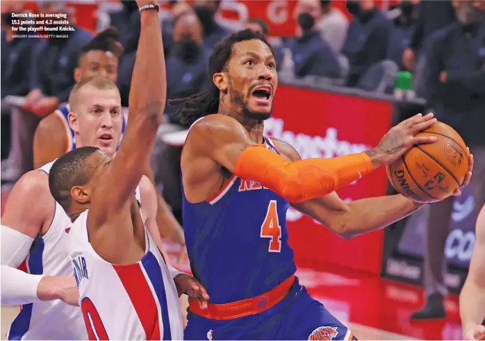  ?? GREGORY SHAMUS/GETTY IMAGES ?? Derrick Rose is averaging 15.1 points and 4.3 assists for the playoff-bound Knicks.