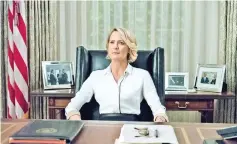  ??  ?? Wright as Claire Underwood in “House of Cards”. — Courtesy of Netflix