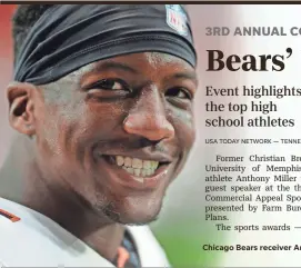  ??  ?? Chicago Bears receiver Anthony Miller was a University of Memphis standout.