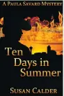  ??  ?? Susan Calder BWL Press Ten Days in Summer