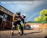  ??  ?? They didn’t find the pot of gold.
