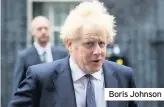  ??  ?? Boris Johnson
