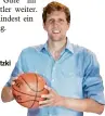  ??  ?? Dirk Nowitzki