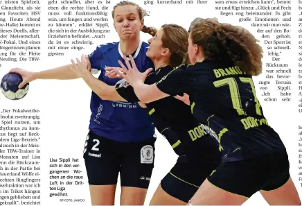  ?? RP-FOTO: JANICKI ?? Lisa Sippli hat sich in den vergangene­n Wochen an die raue Luft in der Dritten Liga gewöhnt.