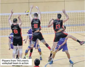  ??  ?? Players from TN’s men’s volleyball team in action