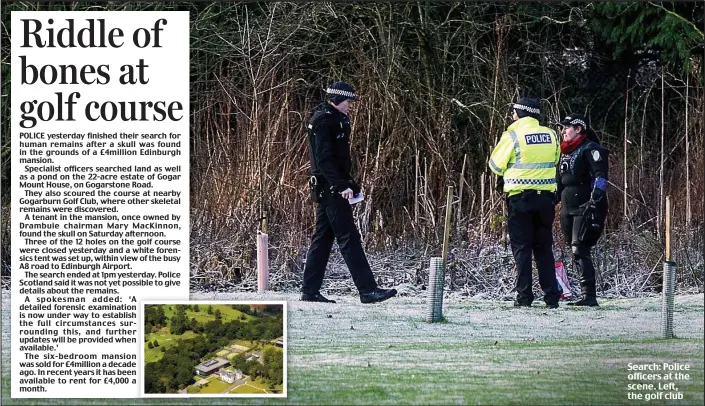  ??  ?? Search: Police officers at the scene. Left, the golf club