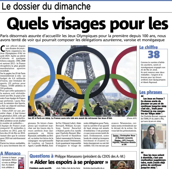  ?? (Photo AFP) ?? Les JO à Paris en . La France aura mis  ans avant de retrouver les Jeux d’été.