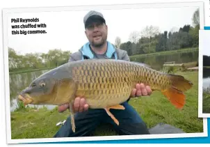 ??  ?? Phil Reynolds was chuffed with this big common.