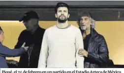  ?? R. Cunha/Reuters ?? Piqué, el 24 de febrero en un partido en el Estadio Azteca de México.