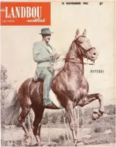  ??  ?? 12 November 1963 Mnr. André le Roux van Wellington op die Saalperdhi­ngs Brutus, wat mnr. G. Goosen van Oranjefont­ein, Sutherland, na Rhodesië (nou Zimbabwe) uitvoer. Die nuwe eienaar, mnr. I.J. Van Biljon, het lank na ’n teelhings na sy smaak gesoek. FOTO: JAN J. GENADE