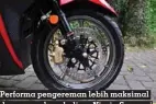  ??  ?? Performa pengereman lebih maksimal dengan paduan kaliper Nissin Samurai dan cakram KTC 260 mm