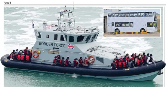  ?? ?? Arrival: Migrants are brought into Dover yesterday by a Border Force vessel. Inset: A bus takes them away for processing