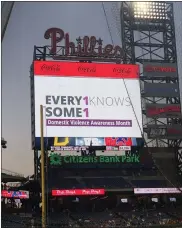 ?? ?? The Greater Philadelph­ia region recognizes there is hope on the Phillies PhanaVisio­n screen during the Phillies Domestic Violence Awareness Night on Friday night.