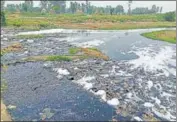  ?? HT FILE ?? HPCB member secretary says the CM is himself monitoring the work of diverting effluent from both the rivers.