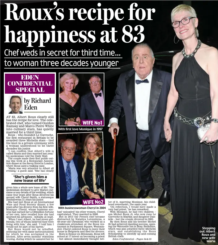  ??  ?? Stepping out: Albert Roux and new wife Maria