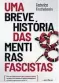  ??  ?? UMA BREVE HISTÓRIA DAS...
Autor: Federico Finchelste­in Ed.: Autêntica R$ 31 (R$ 29 e-book)