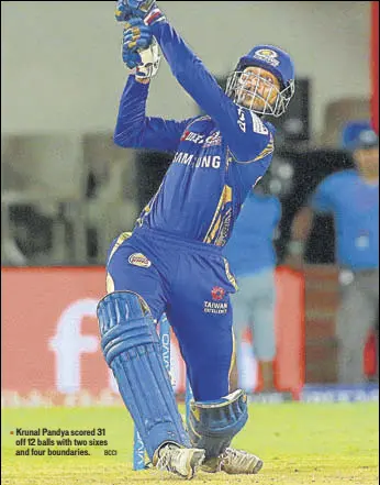  ?? BCCI ?? Krunal Pandya scored 31 off 12 balls with two sixes and four boundaries.