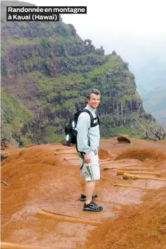  ??  ?? Randonnée en montagne à Kauai (Hawaï)