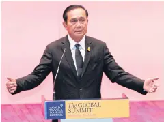  ?? THANARAK KHUNTON ?? Gen Prayut suggests Thailand use a screening system to ensure it attracts quality tourists.