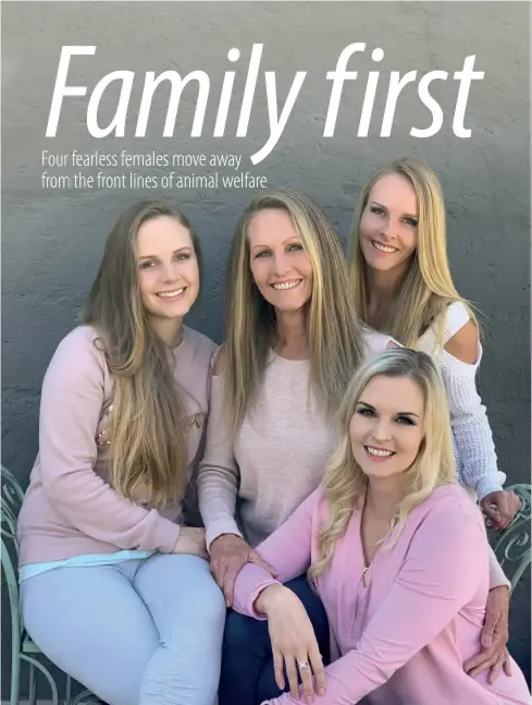  ??  ?? Kristy von Klitzing, Tracy Otto, Candice Eilertsen and Cara McKinley have become local celebs in their own right in Joburg’s northern suburbs for their fearless acts of kindness in animal welfare.