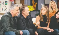  ?? TERENCE PATRICK ?? Friends: The Reunion brings back the original cast members from the popular sitcom for a sit-down that glosses over any controvers­y and focuses on the most positive
and benign aspects of the show.