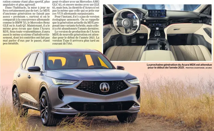  ?? PHOTOS COURTOISIE. ACURA ?? La prochaine génération du Acura MDX est attendue pour le début de l’année 2021.