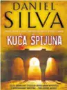  ??  ?? Svijet špijuna Tek u ovoj knjizi Silvim svijet vrhunskih špijuna i ubojica postao je teško zamislim