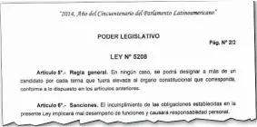  ?? ?? La Ley N° 5208 rige desde 2014 y prohíbe elegir candidatos de una misma terna.