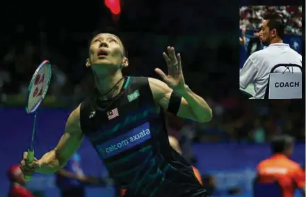  ?? PIC BY NADIM BOKHARI ?? Lee Chong Wei will focus on training under BAM men’s singles head coach Misbun Sidek for the World Championsh­ips in Glasgow. Inset: Misbun Sidek.