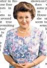  ??  ?? Patricia Routledge as Hyacinth