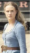  ?? HBO CANADA ?? Evan Rachel Wood in Westworld.