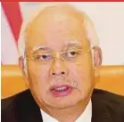  ??  ?? Datuk Seri Najib Razak
