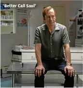  ?? GREG LEWIS ?? ‘Better Call Saul’