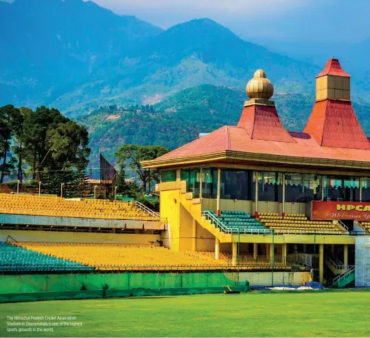  ??  ?? The Himachal Pradesh Cricket Associatio­n Stadium in Dharamshal­a is one of the highest sports grounds in the world.