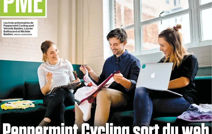  ?? PHOTO COURTOISIE ?? Les trois actionnair­es de Peppermint Cycling sont Véronik Bastien, Laurier Balthazard et Michèle Bastien.