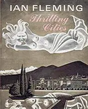  ??  ?? Unica città italiana scelta è Napoli e la copertina di questa edizione la ricorda molto. Fleming racconterà la città delle «emozioni» come «bella, bestiale e dura». Una location per 007