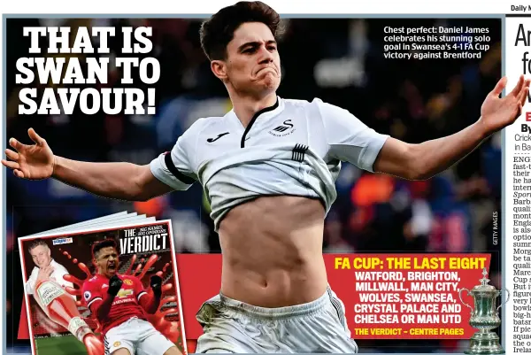  ??  ?? Chest perfect: Daniel James celebrates his stunning solo goal in Swansea’s 4-1 FA Cup victory against Brentford