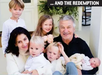  ?? ?? Family man: Baldwin and wife Hilaria with their young children