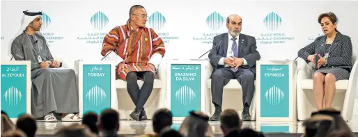  ?? — Photo by Dhes Handumon ?? Dr Thani Al Zeyoudi, Tshering Tobgay, Jose Graziano da Silva, and Patricia Espinosa at the panel discussion on The Impact of Climate Change on Food Security at Day 2 of the World Government Summit in Dubai on Monday.