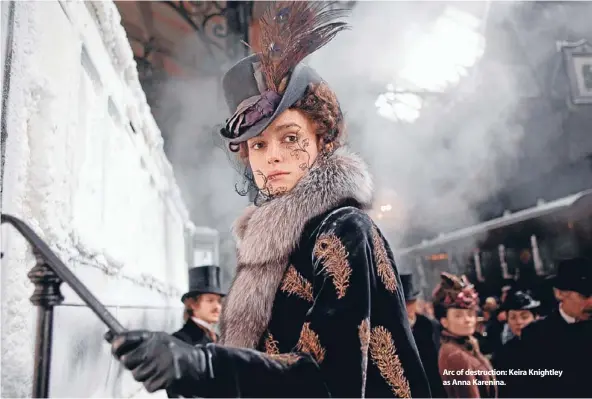  ??  ?? Arc of destructio­n: Keira Knightley as Anna Karenina.