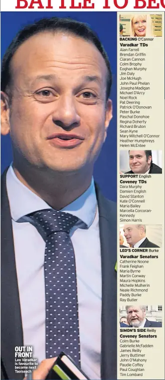  ??  ?? OUT IN FRONT Leo Varadkar is favourite to become next Taoiseach