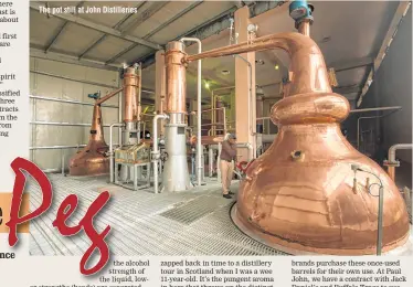  ??  ?? The pot still at John Distilleri­es